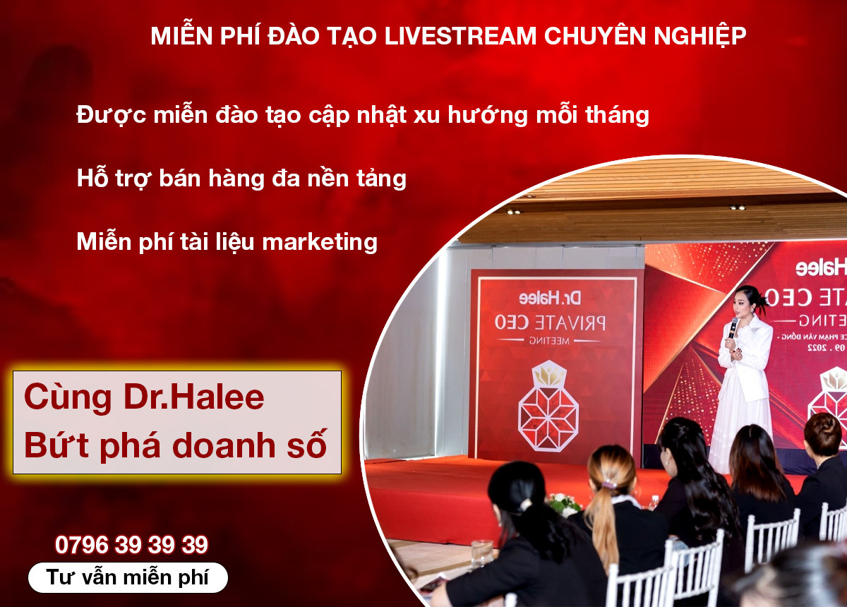 Cơ Hội Kinh Doanh Lâu Dài Với Dr.Halee